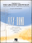 Hal Leonard Pasek / Paul Brown M  Greatest Showman Highlights (Flex Band) - Concert Band