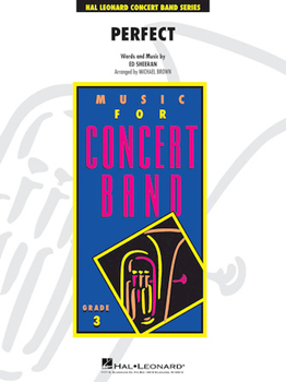 Hal Leonard Sheeran E Brown M Ed Sheeran Perfect - Concert Band