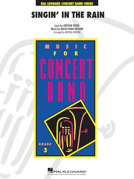 Singin' in the Rain by Nacio Herb Brown - Brown Michael - Gene Kelly for Concert Band