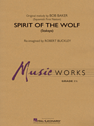 Spirit of the Wolf (Stakaya) [concert band] Buckley Score & Pa