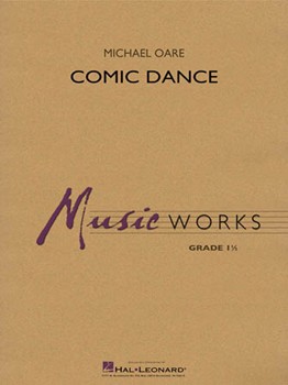 Comic Dance [concert band] Oare Score & Pa