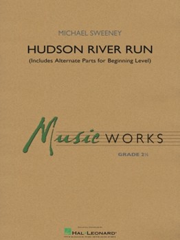 Hudson River Run by Sweeney Michael for Score and Parts