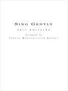 Sing Gently For Flexible Wind Band - Band Arrangement