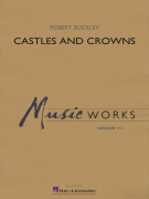 Castles and Crowns - Concert Band