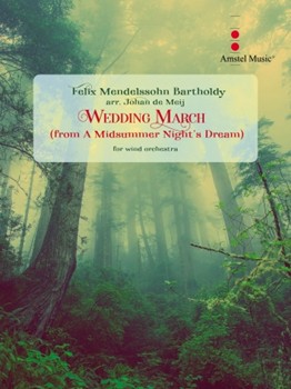 Wedding March - from A Midsummer Night's Dream