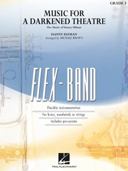 Music for a Darkened Theatre (The Music of Danny Elfman)