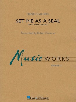 Set Me as a Seal (from A New Creation)