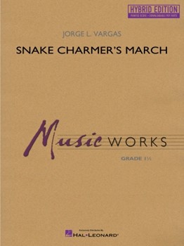 Snake Charmer's March - Hybrid Edition