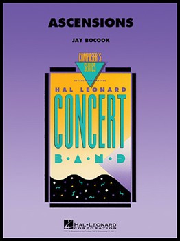 Ascensions by Bocook Jay for Concert Band
