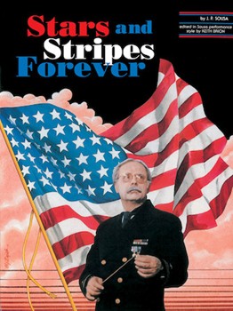 Stars & Stripes Forever by Sousa John Philip - Brion Keith - for Concert March