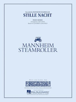 Stille Nacht by Gruber Franz - Davis and Longfield - Mannheim Steamroller for Concert Band