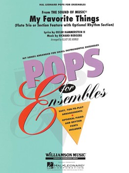 My Favorite Things by Rodgers and Hammerstein - Del Borgo Elliot - for Flute Trio (Optional Rhythm Section)