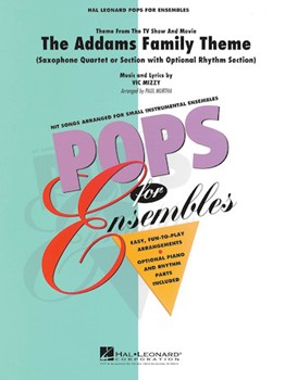 Addams Family Theme by Mizzy Vic - Murtha Paul - for Saxophone Quartet (Optional Rhythm Section)