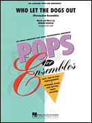 [Limited Run] Who Let The Dogs Out - Percussion Ensemble