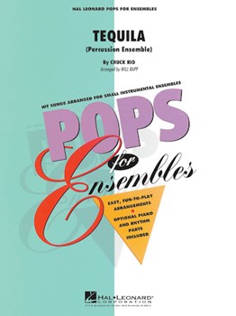 Tequila by Rio Chuck - Rapp William - for Percussion Choir