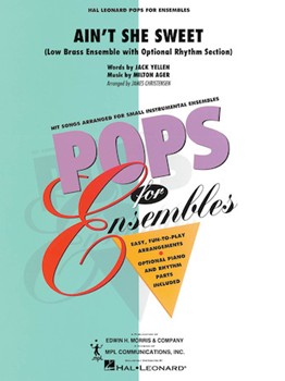 Ain't She Sweet by Ager Milton - Christensen James - for Brass Ensemble