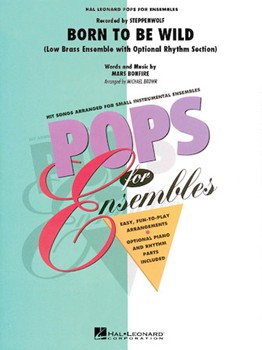 Born To Be Wild by Bonfire Mars - Brown Michael - for Brass Quartet w/