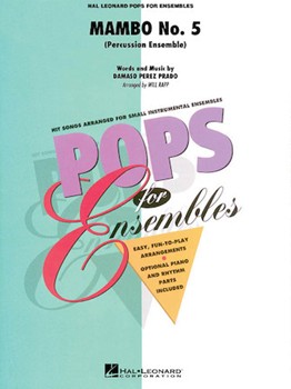 Mambo #5 by Prado Damaso Perez - Rapp William - for Percussion Choir
