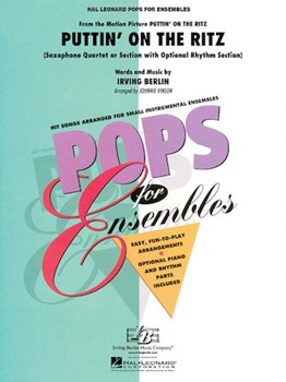 Puttin' On The Ritz by Berlin Irving - Vinson Johnnie - for Saxophone Quartet