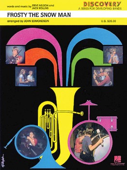 Frosty The Snow Man by Nelson and Rollins - Edmondson John - for Concert Band