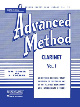 Rubank Gower/voxman   Rubank Advanced Method Volume 1 - Clarinet