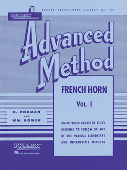 Rubank Advanced Method - French Horn in F or E-flat, Vol. 1