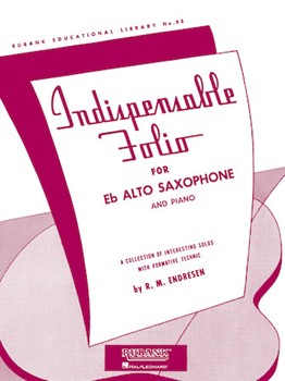 Indispensable Folio by Endresen R M for Alto Saxophone S