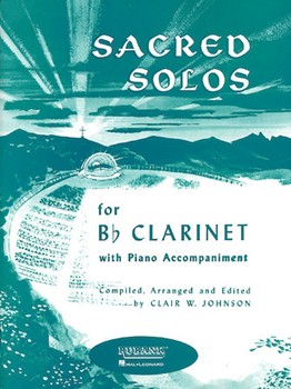Sacred Solos by Various - Johnson Clair - for Bb Clarinet