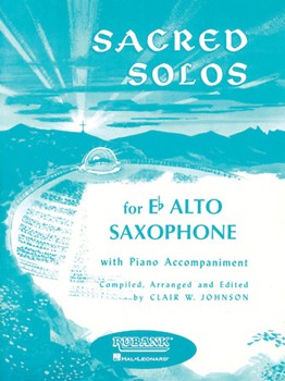 Sacred Solos by Various - Johnson Clair - for Alto Saxophone W