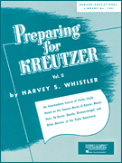 Preparing for Kreutzer, Vol. 2