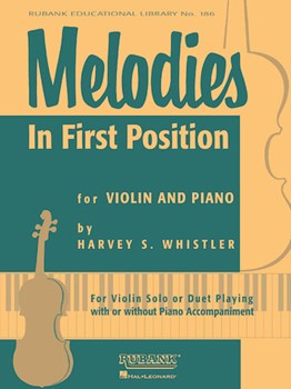Melodies in First Position by Whistler Harvey for