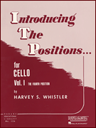 Rubank Whistler H   Introducing The Positions Volume 1 - Cello