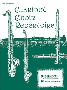 Clarinet Choir Repertoire by Various - Voxman Himie - for Bass Clarinet