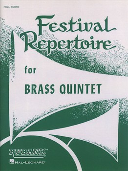Festival Repertoire for Brass Quintet - Full Score Score