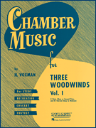 Rubank  Voxman H  Chamber Music for Three Woodwinds Volume 1 - Woodwind Trio