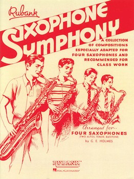 Saxophone Symphony by - Holmes / long - for Saxophone Quartet