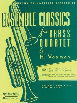 Rubank Various Voxman H  Ensemble Classics for Brass Quartet Volume 2