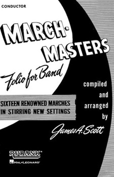 March-masters Folio For Band by Various - Scott James - for Alto Saxophone 1