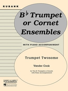 Trumpet Twosome by VanderCook H A for Trumpet Duet w/ Piano