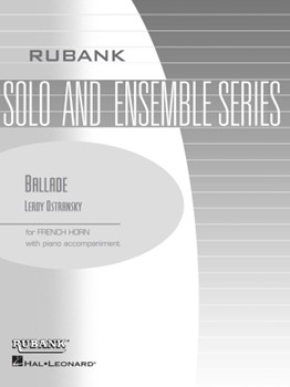 Ballade by Ostransky Leroy for French Horn and Piano