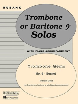 Garnet by VanderCook H A for Trombone and Piano