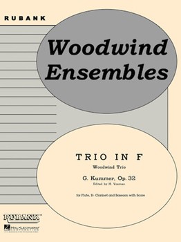 Trio In F Opus 32 by Kummer Gaspard - Voxman Himie - for Woodwind Trio