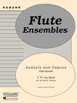 Andante & Caprice by Gluck Christoph Willibald - Johnson Clair - for Flute Quartet
