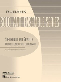 Sarabanda & Gavotta by Corelli Arcangelo - Johnson Clair - for Bb Clarinet Quartet