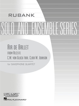 Air De Ballet by Gluck Christoph Willibald - Johnson Clair - for Saxophone Quartet
