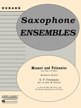 Menuet & Polonaise Fr suite In A Min by Telemann Georg Philipp - Johnson C - for Saxophone Quartet