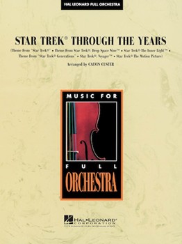 Star Trek Through The Years by - Custer Calvin - for Full Orchestra