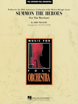 Summon The Heroes by Williams John - Custer Calvin - for Full Orchestra