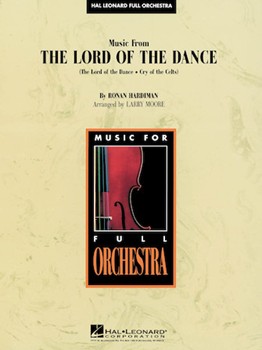 Music from The Lord of the Dance by Hardiman Ronan - Moore Larry - for Score