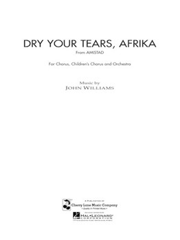 Dry Your Tears Afrika (fm Amistad) by Williams John for Full Score (Signature Editions -)